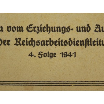 RAD officers textbook Unterrichtsbriefe für Führer 4. Folge 1941. Espenlaub militaria